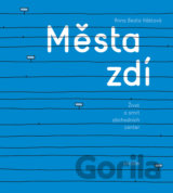 Města zdí