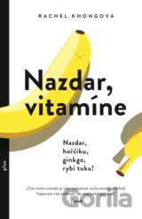 Nazdar, vitamíne