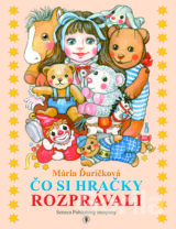 Čo si hračky rozprávali