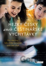 Hezky česky aneb Češtinářské vychytávky
