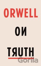 Orwell on Truth