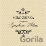 Miro Žbirka: Symphonic Album (Miro Žbirka)