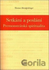 Setkání a poslání