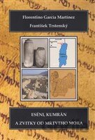 Eséni, Kumrán a zvitky od Mŕtveho mora