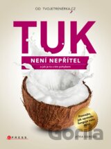 Tuk není nepřítel