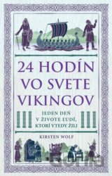 24 hodín vo svete Vikingov