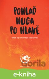 Pohlaď Huga po hlavě