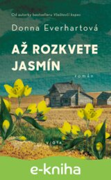Až rozkvete jasmín