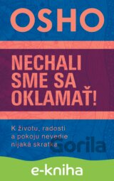 Nechali sme sa oklamať!