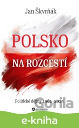 Polsko na rozcestí