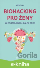 Biohacking pro ženy