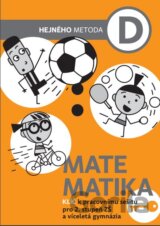 Matematika D - Klíč k pracovnímu sešitu pro 2. stupeň ZŠ a víceletá gymnázia