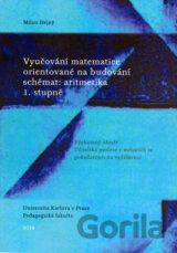 Vyučování matematice orientované na budování schémat: aritmetika 1. stupně