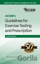 ACSM's Guidelines for Exercise Testing and Prescription