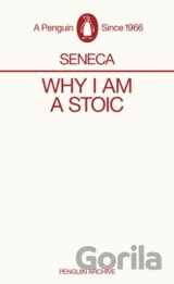 Why I am a Stoic