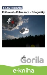 Kniha cest – Kolem soch – Fotografiky