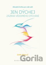 Jen dýchej