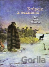 Krůpěje z neznáma