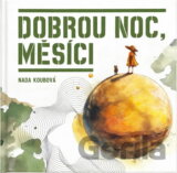 Dobrou noc, Měsíci
