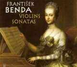 Frantisek Benda:  Violins Sonatas
