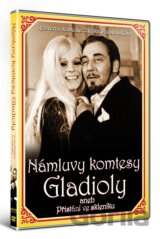 Námluvy komtesy Gladioly aneb Přistání ve skleníku (DVD)