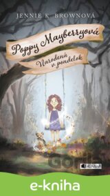 Poppy Mayberryová: Narodená v pondelok