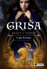 Griša: Zkáza a naděje