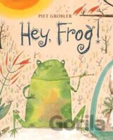 Hey, Frog!