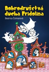 Dobrodružstvá ducha Fridolína