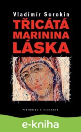 Třicátá Marinina láska