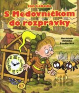 S medovníčkom do rozprávky