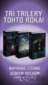 Trilógia Sine Metu (Údolie, Štít/Sen, Rozprávkar)