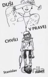 Duši v pravej chvíli