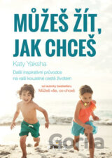 Můžeš žít, jak chceš