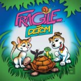 Fragile: Deťom