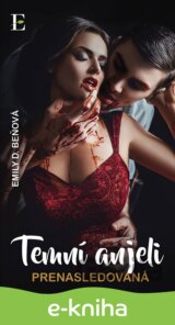 Temní anjeli - Prenasledovaná