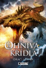 Ohnivá křídla: Dračí věštba