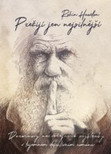 Přežijí jen nejsilnější