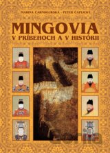 Mingovia v príbehoch a v histórii