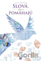 Slová, ktoré pomáhajú