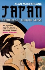 Japan Through the Looking Glass