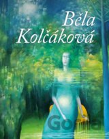 Běla Kolčáková