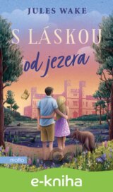 S láskou od jezera