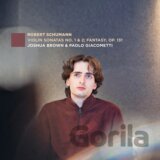 Joshua Brown: Robert Schumann: Violi.