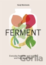FERMENT : A Cookbook