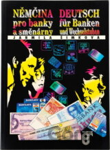 Němčina pro banky a směnárny = Deutsch für Banken und Wechselstuben