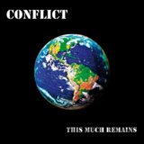 Conflict:  This Much Remains LP