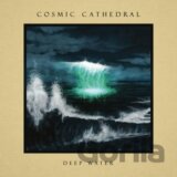 Cosmic Cathedral: Deep Water  LP