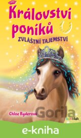 Království poníků - Zvláštní tajemství