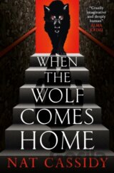 When the Wolf Comes Home